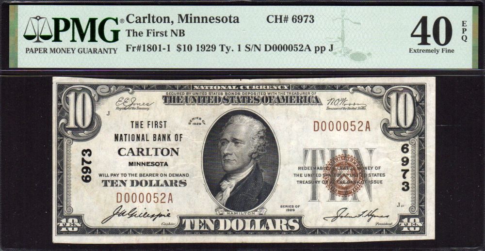 Carlton, MN, Ch.#6973, 1929T1 $10, XF, PMG-40 EPQ